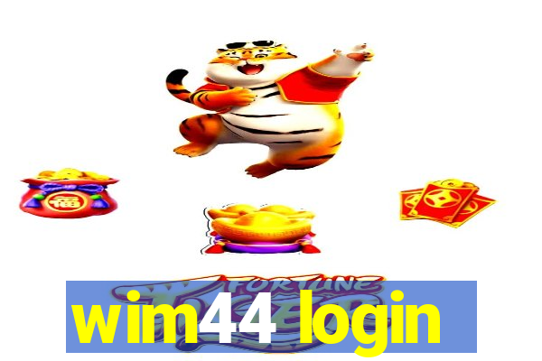 wim44 login